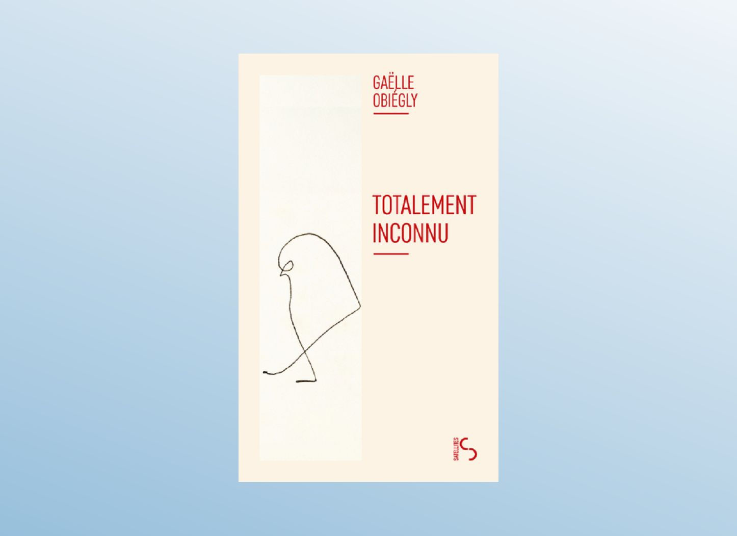 Totalement inconnu - Gaëlle OBIEGLY