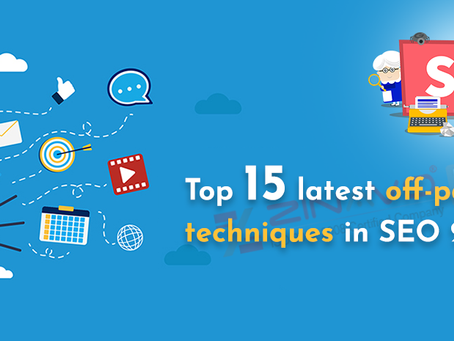 Top 15 Latest Off-Page Techniques in SEO 2020?