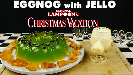 EGG NOG with JELLO from NATIONAL LAMPOON'S CHRISTMAS VACATION (1989)