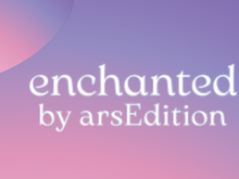 enchanted by ars edition    