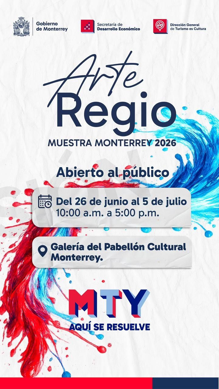 Invita Monterrey a disfrutar "Arte Regio 2026"
