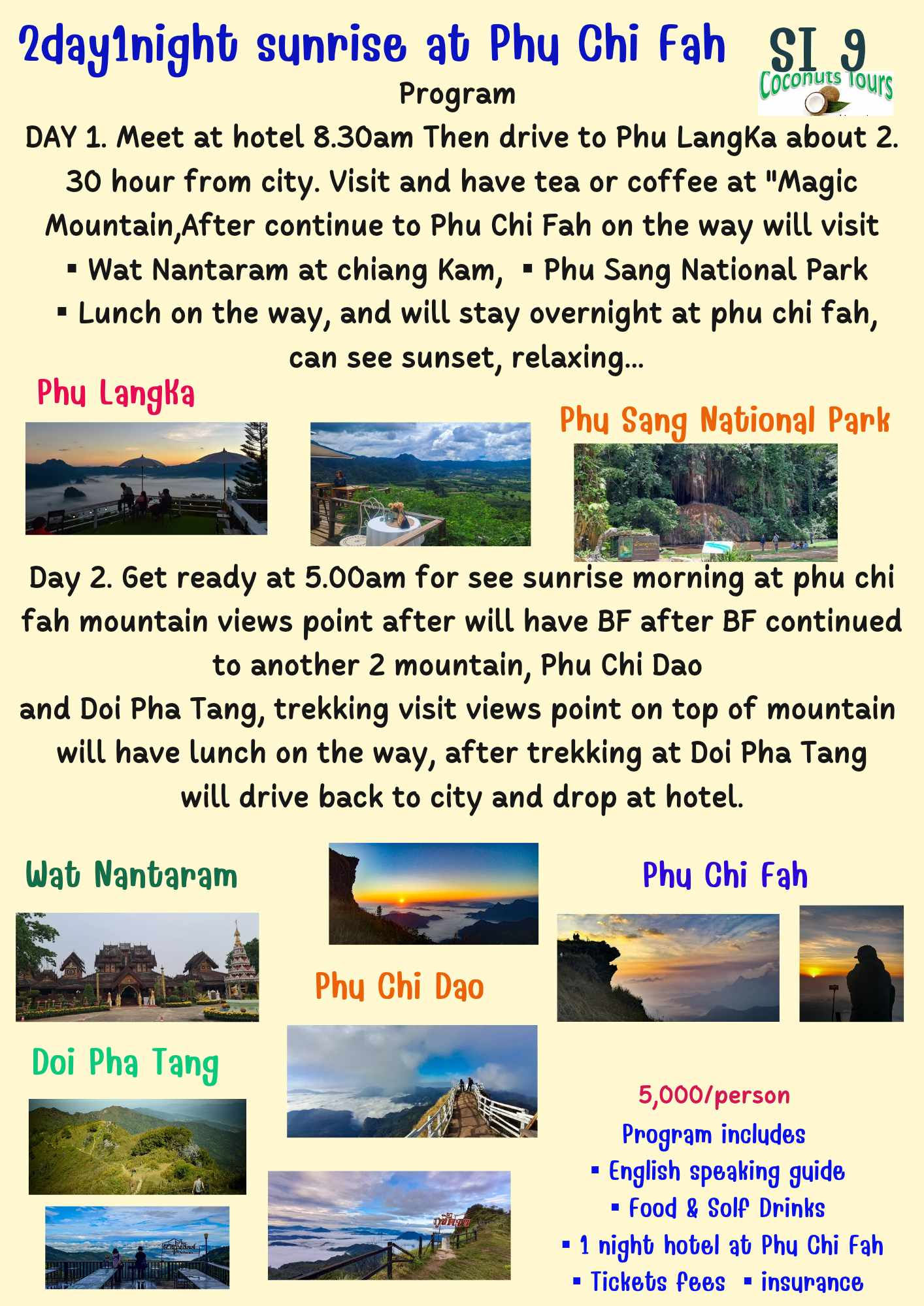 SI 9  2D1N Sunrise at Phu Chi Fah