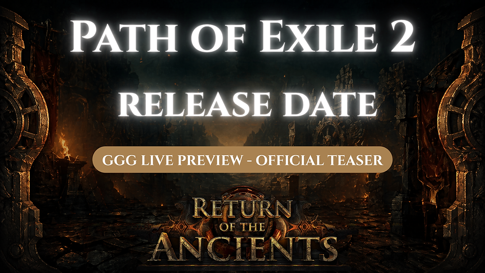 Path of Exile 2: Return of the Ancients