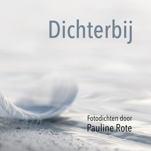 DICHTERBIJ - PAULINE ROTE