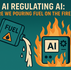 AI Regulating AI: Are we pouring fuel on the fire?
