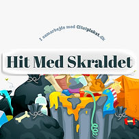 Hit Med skraldet IG billede.jpg