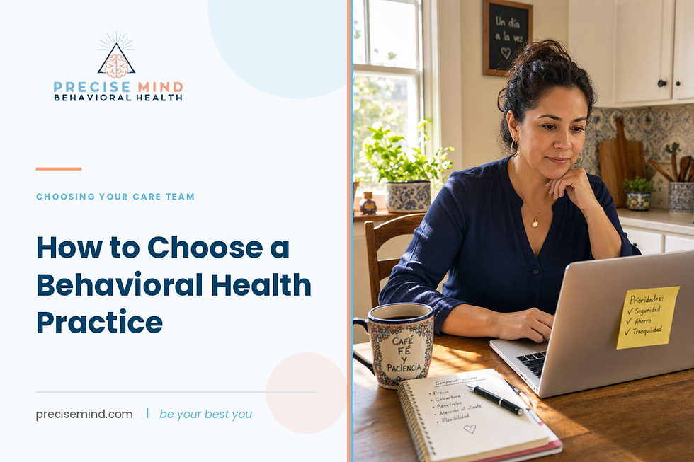 How to Choose a Behavioral Health Practice blog cover from Precise Mind Behavioral Health showing a woman researching therapy options on a laptop at her kitchen table