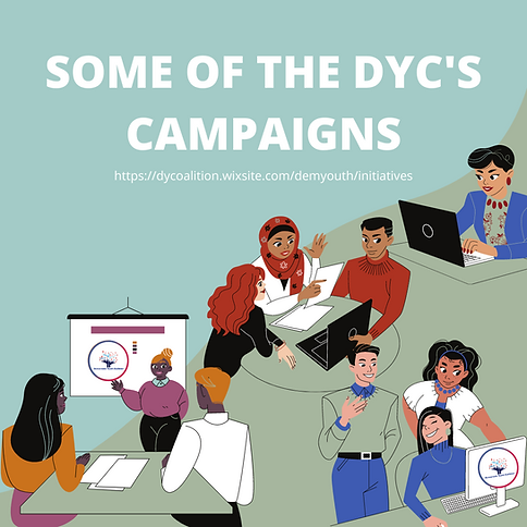 SOME OF THE DYC'S CAMPAIGNS.png