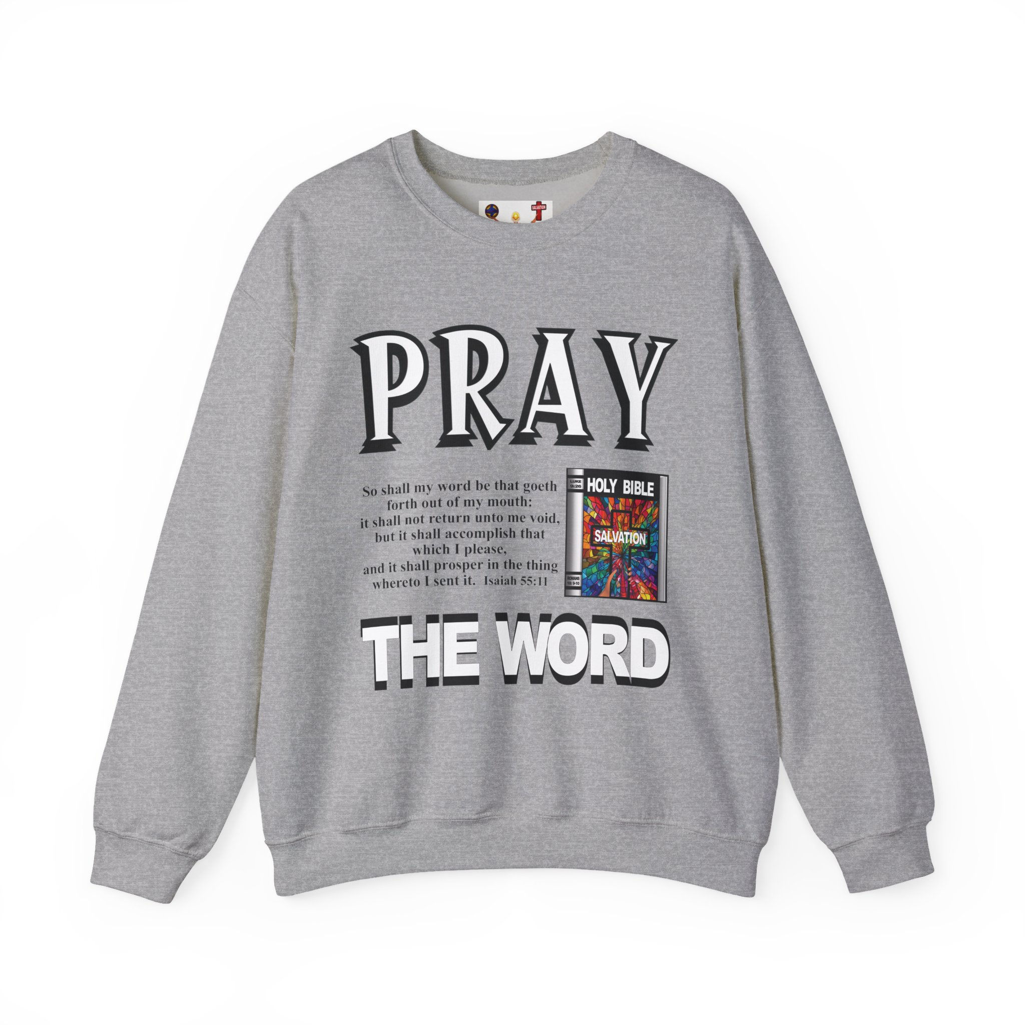 Pray the Word Crewneck Sweatshirt Christian Graphic Shirt