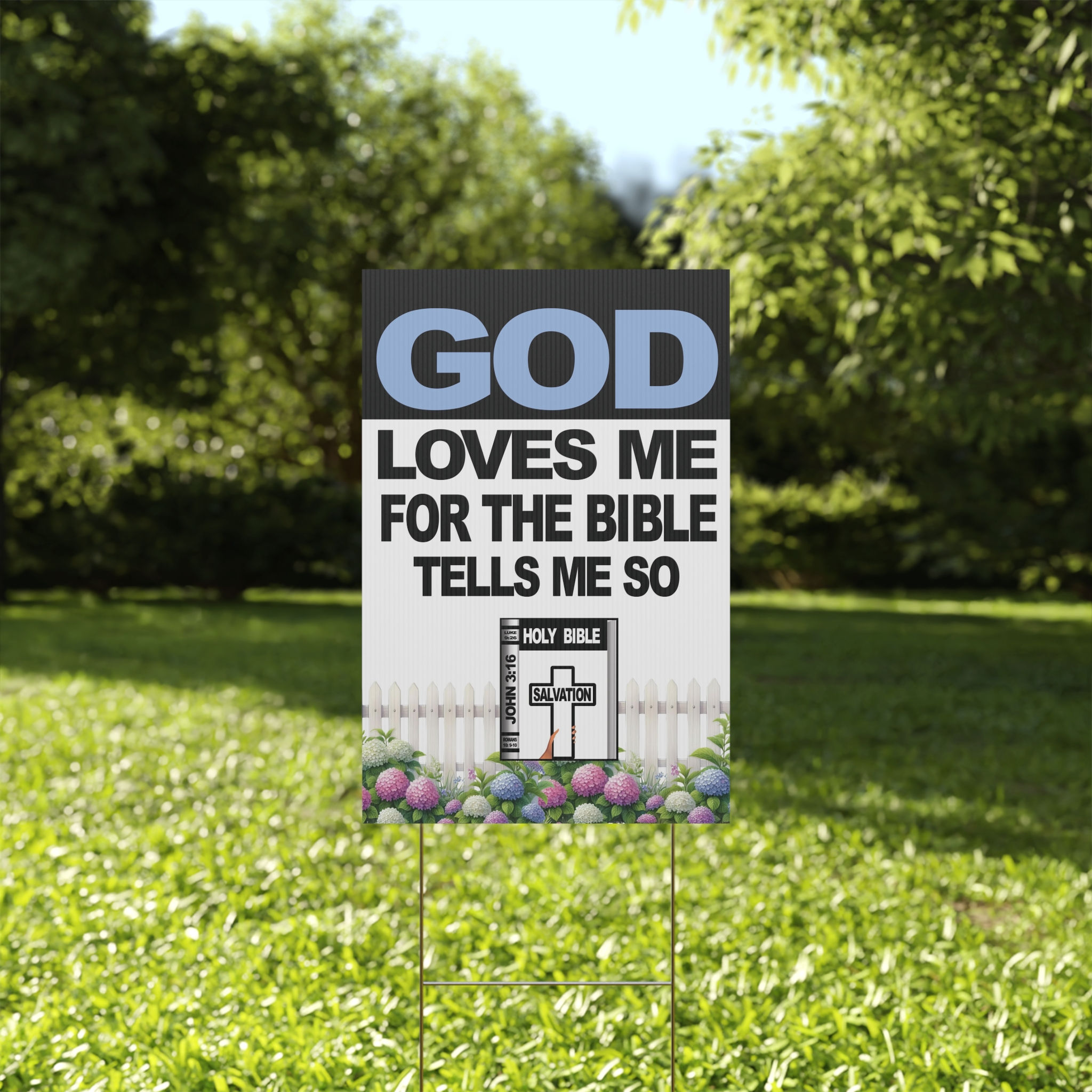 God Loves Me Religious Yard Sign
