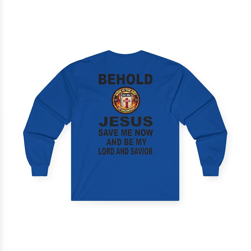 Thumbnail: Behold Salvation Prayer Long Sleeve Tee Christian Faith Shirt