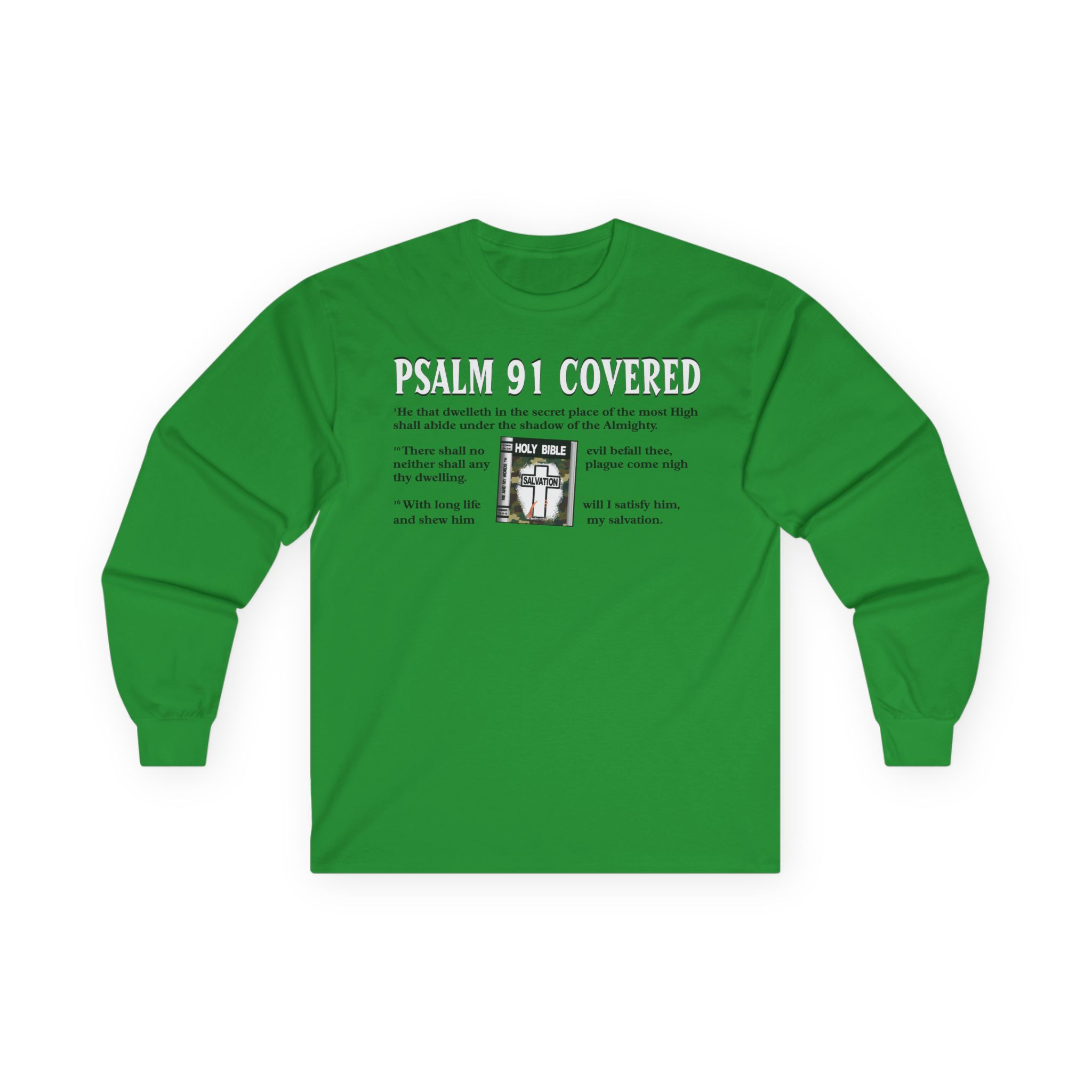 Psalm 91 Covered Long Sleeve Tee Christian Scripture Prayer Shirt
