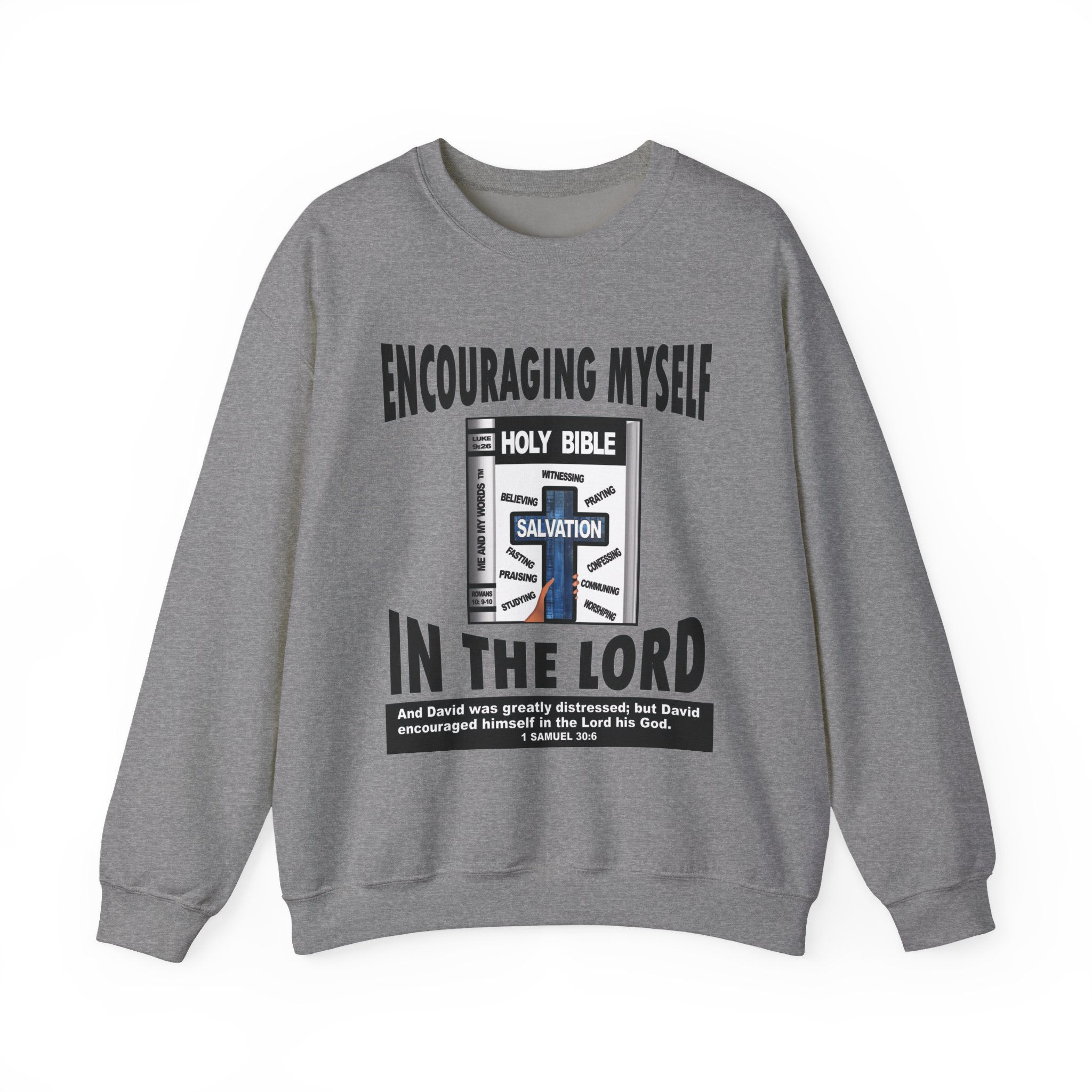Encouraging Myself in the Lord Christian Crewneck Sweatshirt Bible Design