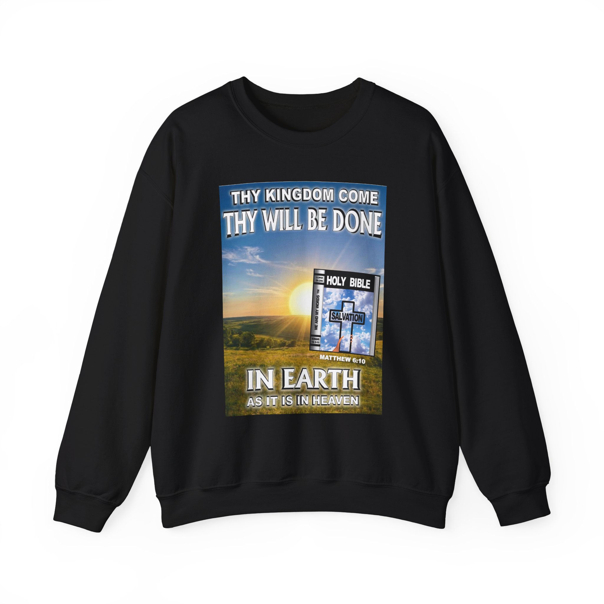 Thy Kingdom Come Christian Crewneck Sweatshirt Bible Verse Design