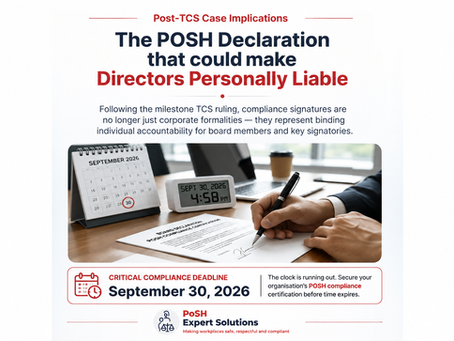 Before You Sign: Why Every Director's POSH Declaration Is a Personal Liability This September 30