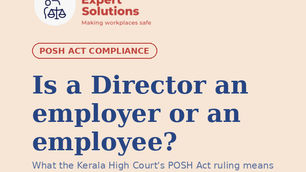Is a company Director an "employer" or an "employee" under the POSH Act?