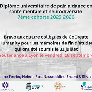Remise des mémoires et soutenances dans le cadre du diplôme universitaire de pair-aidance en santé mentale et neurodiversité de Lyon, France