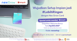 Welcome Bonus Rp300.000 Nex Grow Card x Setup.ID