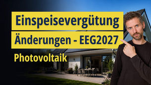 Einspeisevergütung 2027: Der Stichtag, der über tausende Euro entscheidet