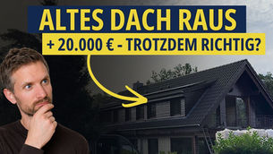 Dachsanierung für PV-Anlage: neues Dach oder doch sanieren?
