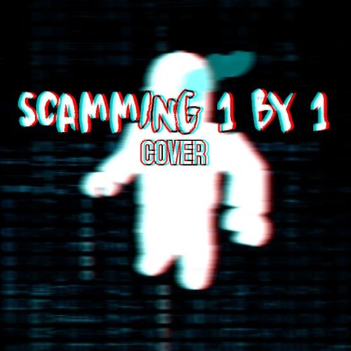 Cover art for Scamming 1 by 1