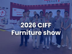 Insights from CIFF 2026丨Hot Melt Adhesives for Furniture Manufacturing