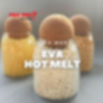 EVA Hot Melt Adhesives