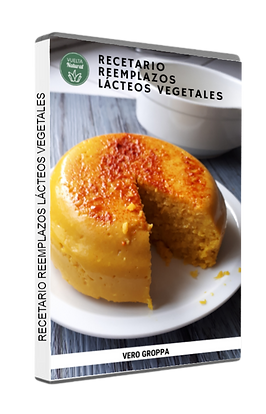 RECETARIO REEMPLAZOS LACTEOS VEGETALES.png