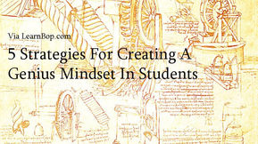 Strategies For Creating A Genius Mindset In Students