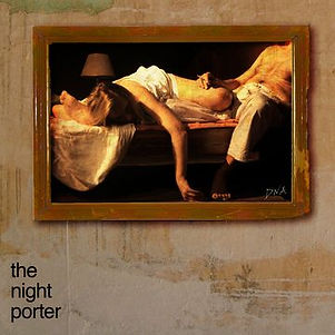 The night porter.jpeg
