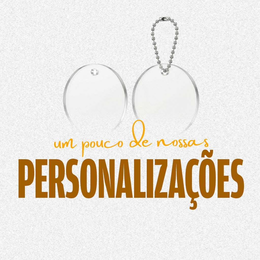 Chaveiros – Personalizações Feitas