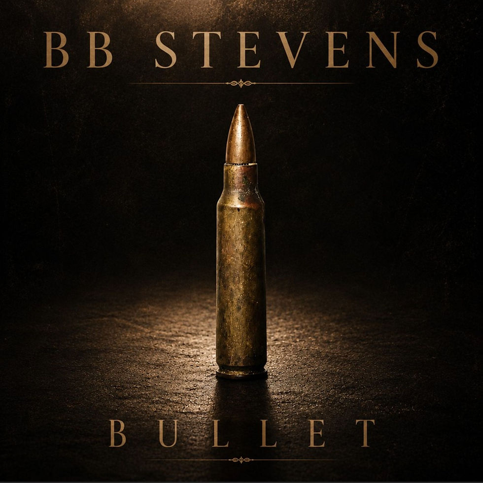 BB STEVENS presents, "Bullet"