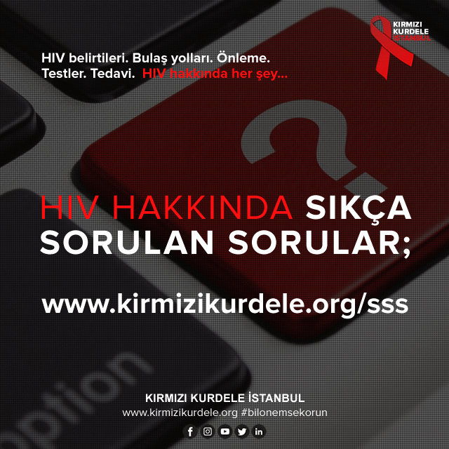 Kırmızı Kurdele İstanbul I HIV hakkında