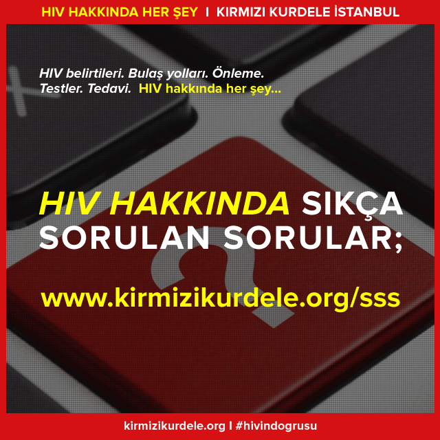 Sıkça sorulan sorular I HIV hakkında her