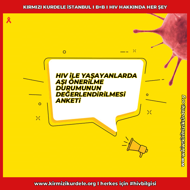 COVID pandemi döneminde HIV ile yaşayan bireylerin tedaviye ve sağlık hizmetine erişim durumlarının değerlendirilmesi