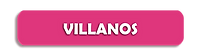 VILLANOS.png