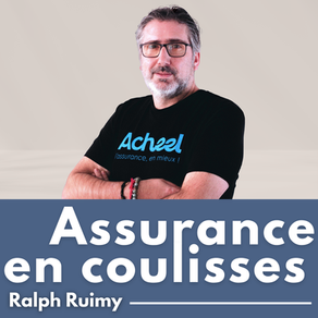 Pochette de l'épisode du podcast Assurance en coulisses avec Ralph Ruimy Co-fondateur de l'insurtech d'Acheel