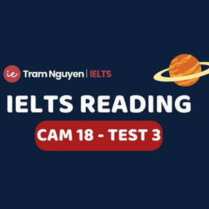 IELTS Reading Cambridge 18 Test 3