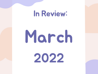 March 2022 | In Review