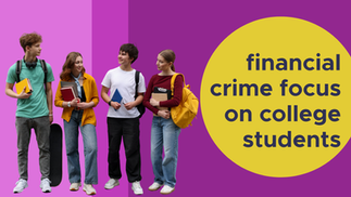 Financial crime focus on college students