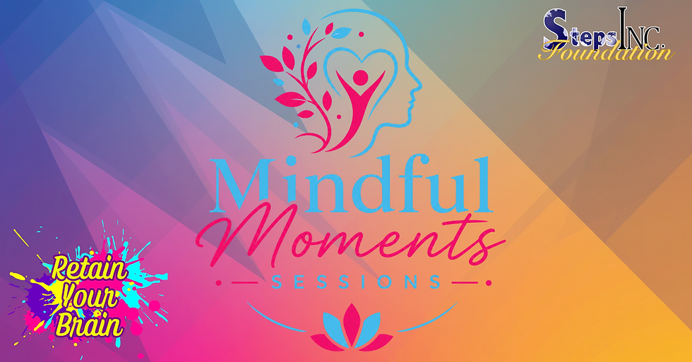 You Don't Have to Do It Alone - Mindful Moments Sessions
