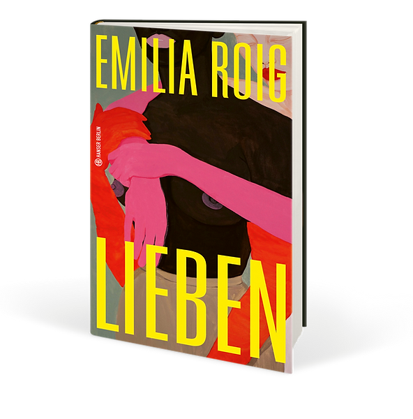 Lieben Emilia Roig Hanser Berlin