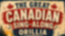 Ahead By A Century: The Great Canadian Sing-Along