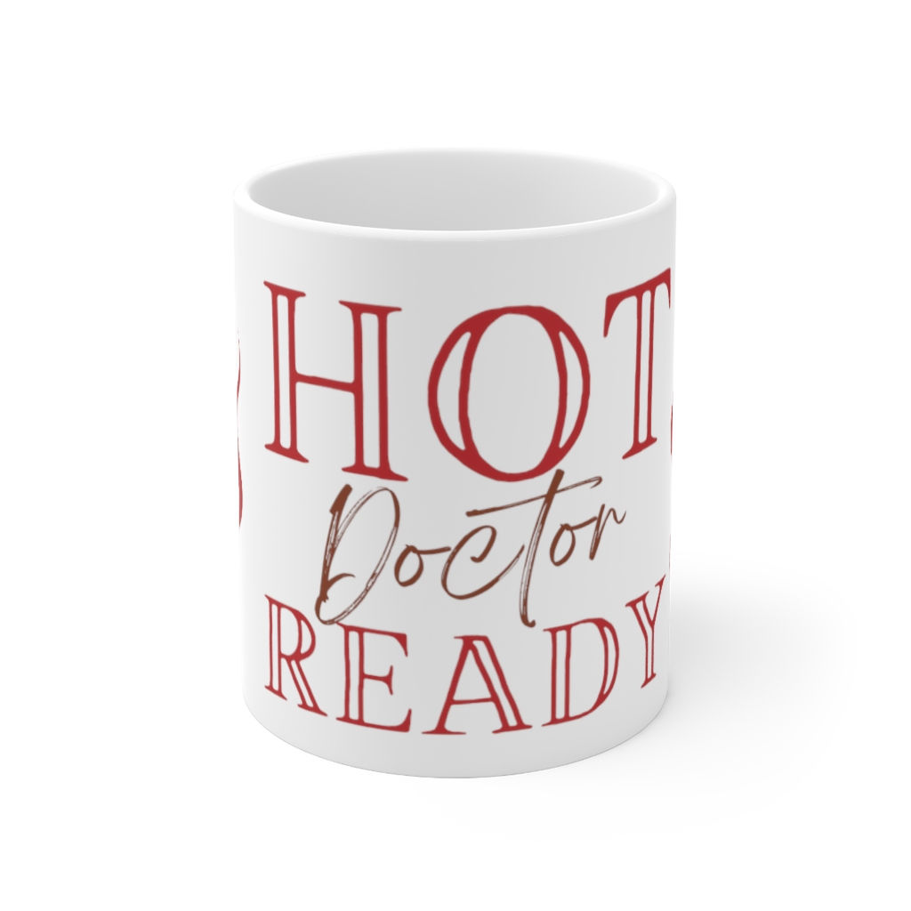 Hot Doctor Ceramic Mug 11oz
