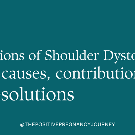 Variations of Shoulder Dystocia | Root causes, contributions & resolutions