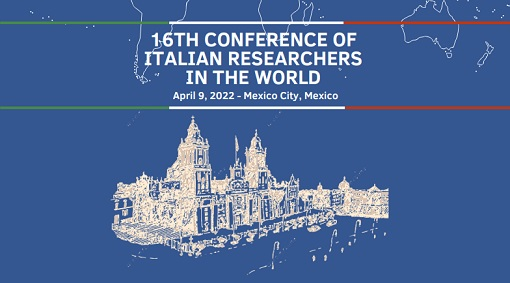 Mexico City - XVI Conference of Italian Researchers