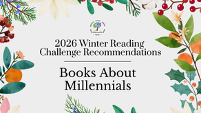 2026 Winter Reading Challenge Recommendations: Books About Millennials