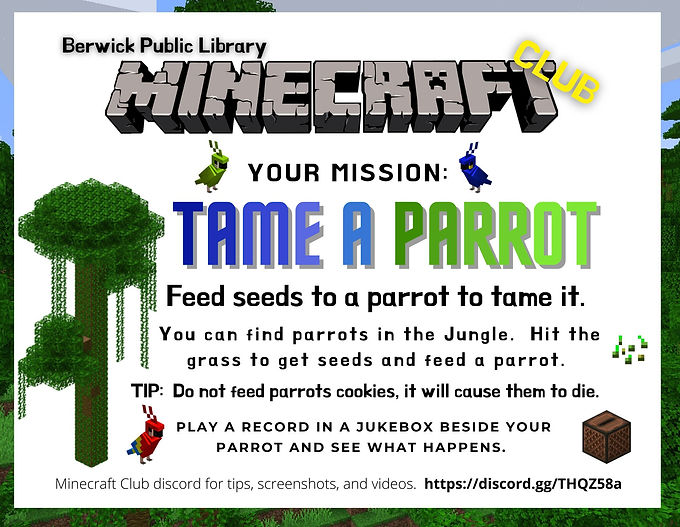 Minecraft Mission: Tame a parrot