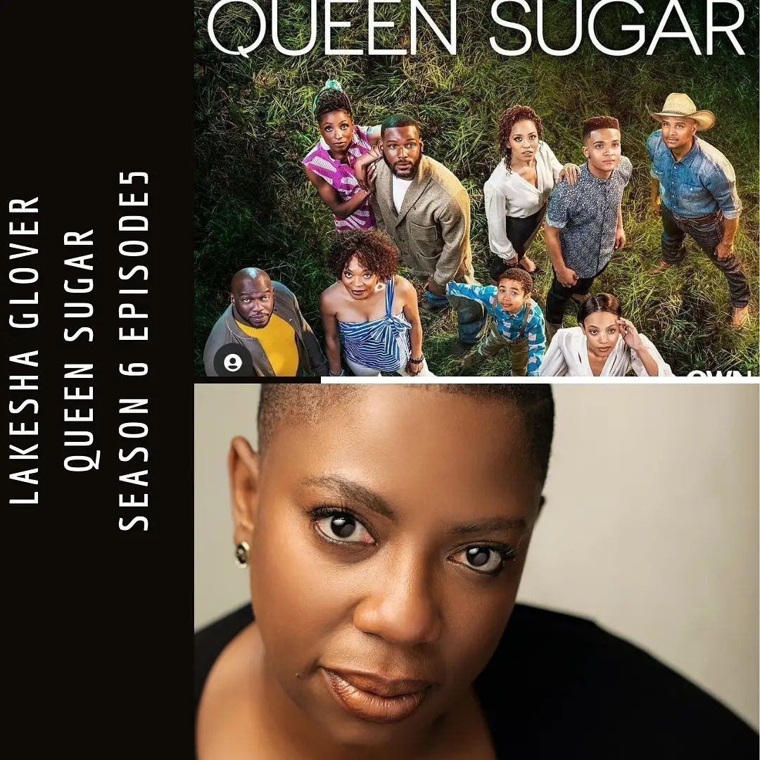 Queen Sugar key art with LaKesha Glover, Season 6 Episode 5