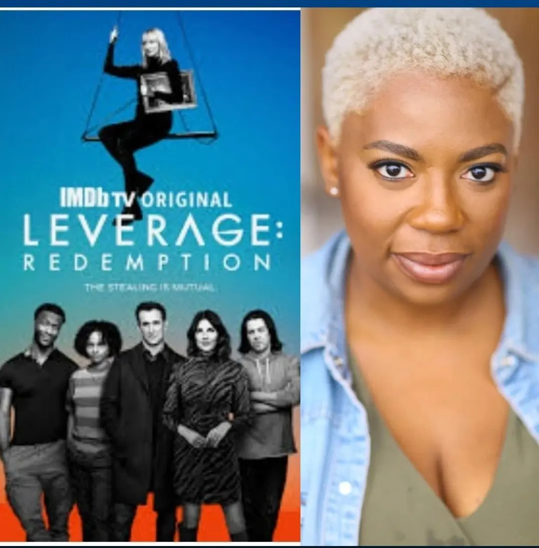 Leverage: Redemption key art beside LaKesha Glover's headshot